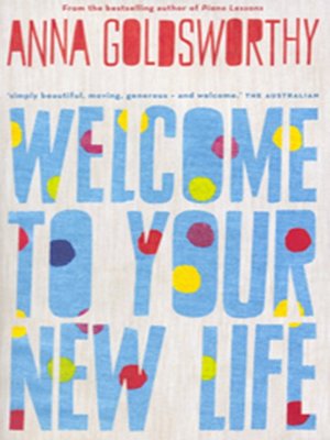 cover image of Welcome to Your New Life